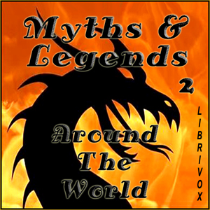 Myths and Legends Around the World - Collection 02 cover