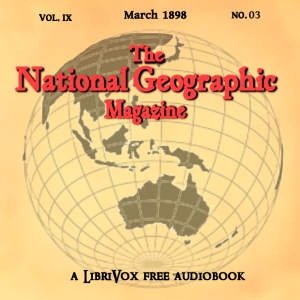 National Geographic Magazine Vol. 09 - 03. March 1898 cover