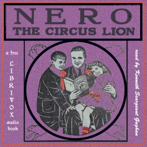 Nero, the Circus Lion cover