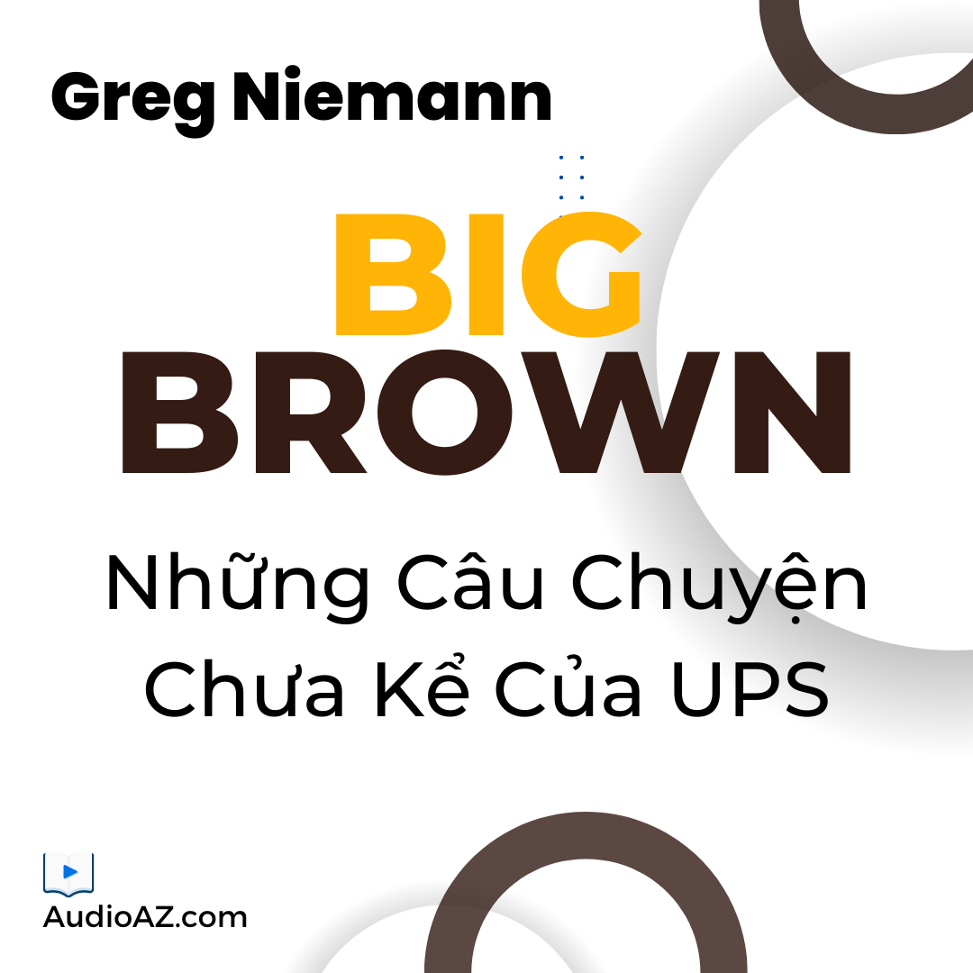 Big Brown: Những Câu Chuyện Chưa Kể Của UPS (Bản Cũ) cover