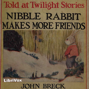 Nibble Rabbit Makes More Friends cover