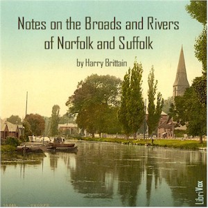 Notes on The Broads and Rivers of Norfolk and Suffolk cover