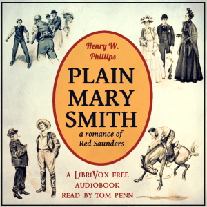 Plain Mary Smith: A Romance of Red Saunders cover