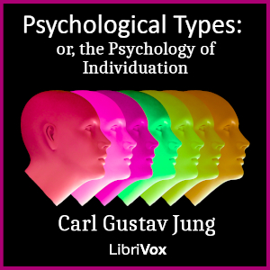 Psychological Types: Or, the Psychology of Individuation cover