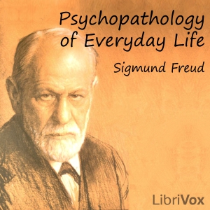 Psychopathology of Everyday Life cover