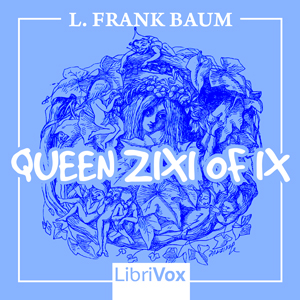 Queen Zixi of Ix cover