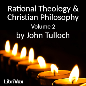 Rational Theology and Christian Philosophy volume 2 cover