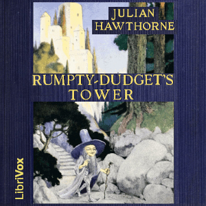 Rumpty-Dudget's Tower: A Fairy Tale cover