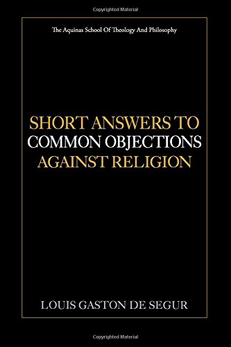 Short Answers to Common Objections Against Religion cover