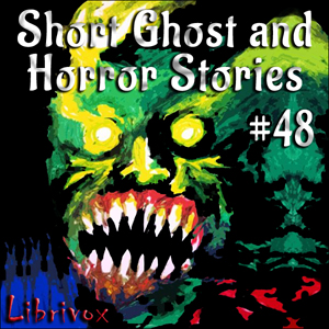 Audiobook: Short Ghost and Horror Collection 048