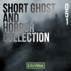 Audiobook: Short Ghost and Horror Collection 051