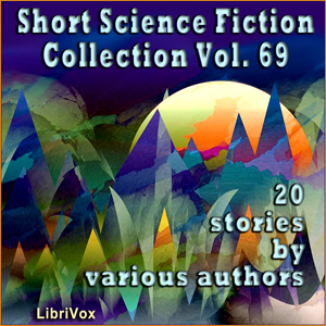 Short Science Fiction Collection 069 cover