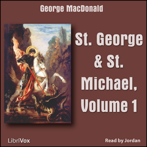 St. George and St. Michael, Volume 1 cover