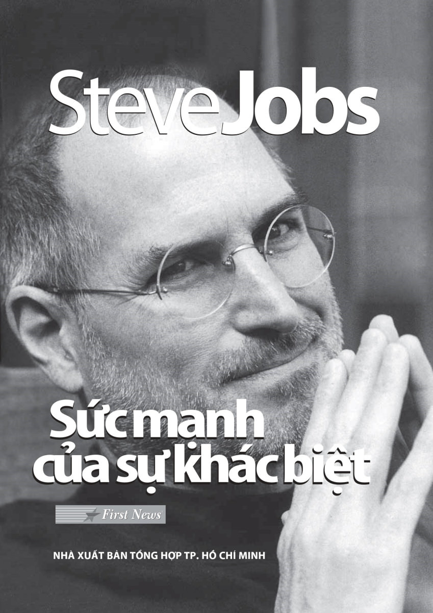 Steve Jobs Sức Mạnh Của Sự Khác Biệt cover