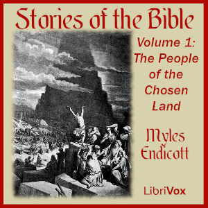 Stories of the Bible, Volume 1: The People of the Chosen Land cover