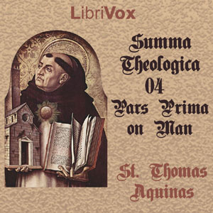 Summa Theologica - 04 Pars Prima, On Man cover