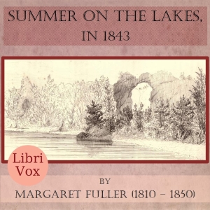 Summer on the Lakes, in 1843 cover