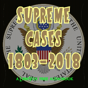 Supreme Cases from 1803-2018 cover