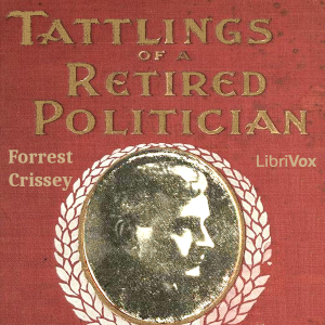 Tattlings of a Retired Politician cover