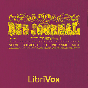 American Bee Journal, Vol. VI. No. 3, Sept 1870 cover