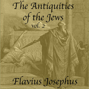 Antiquities of the Jews, Volume 2 cover