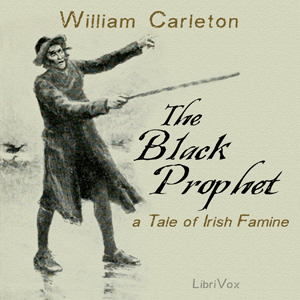 Black Prophet: A Tale of Irish Famine cover