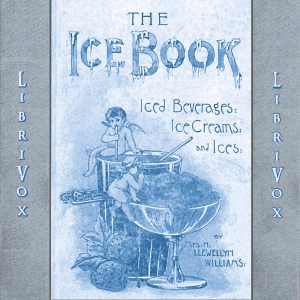 Book of Ices, Ice Beverages, Ice-Creams and Ices cover