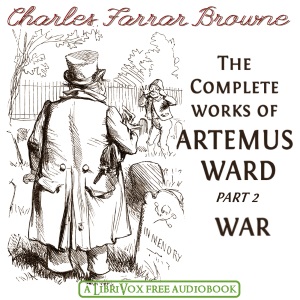 Complete Works of Artemus Ward Part 2, War cover