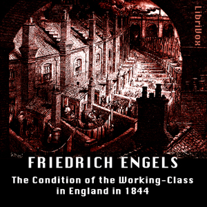 Condition of the Working-Class in England in 1844 cover