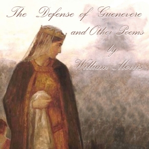 Defence of Guenevere and Other Poems cover