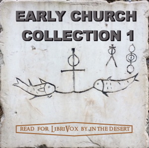 Early Church Collection Volume 1 cover