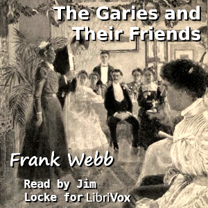Garies and their Friends cover
