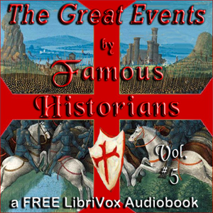 Great Events by Famous Historians, Volume 5 cover