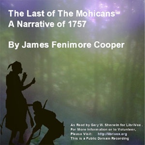 Last Of The Mohicans - A Narrative of 1757 cover