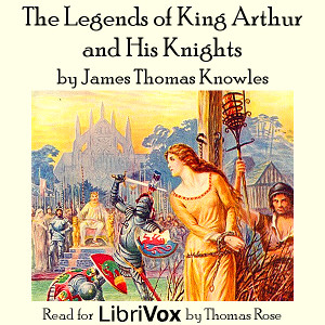 Legends of King Arthur and His Knights cover