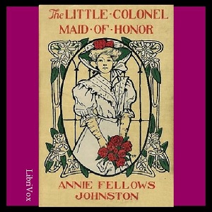 Little Colonel: Maid of Honor cover
