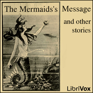 Mermaid's Message and Other Stories cover