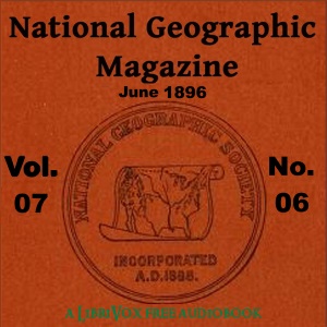 National Geographic Magazine Vol. 07 - 06. June 1896 cover