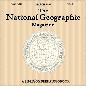 National Geographic Magazine Vol. 08 - 03. March 1897 cover