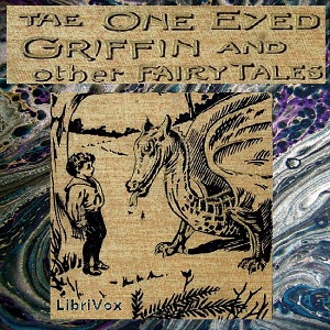 One-Eyed Griffin and Other Tales cover