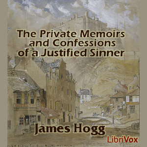 Private Memoirs and Confessions of a Justified Sinner (Version 2) cover