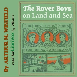 Rover Boys on Land and Sea cover