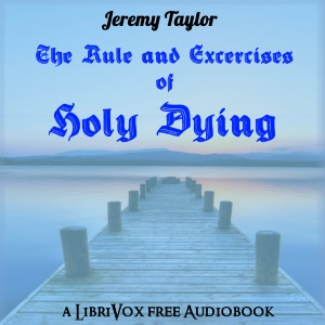 Rule and Exercises of Holy Dying cover