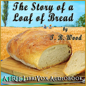 Story of a Loaf of Bread cover