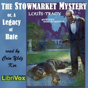 Stowmarket Mystery, or, a Legacy of Hate cover