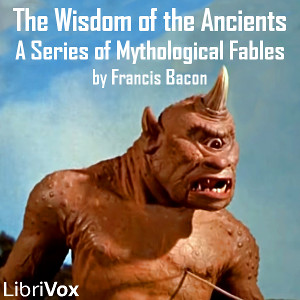 Wisdom of the Ancients, A Series of Mythological Fables cover