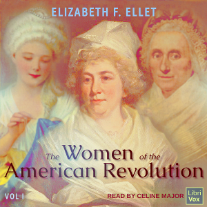 Women of the American Revolution Volume 1 cover