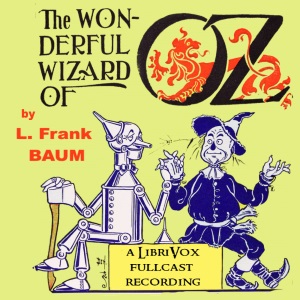 Wonderful Wizard of Oz (version 6) (Dramatic Reading) cover