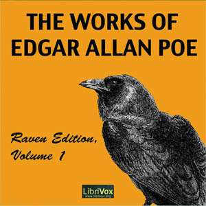 Works of Edgar Allan Poe, Raven Edition, Volume 1 cover