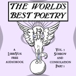 World's Best Poetry, Volume 3: Sorrow and Consolation (Part 1) cover